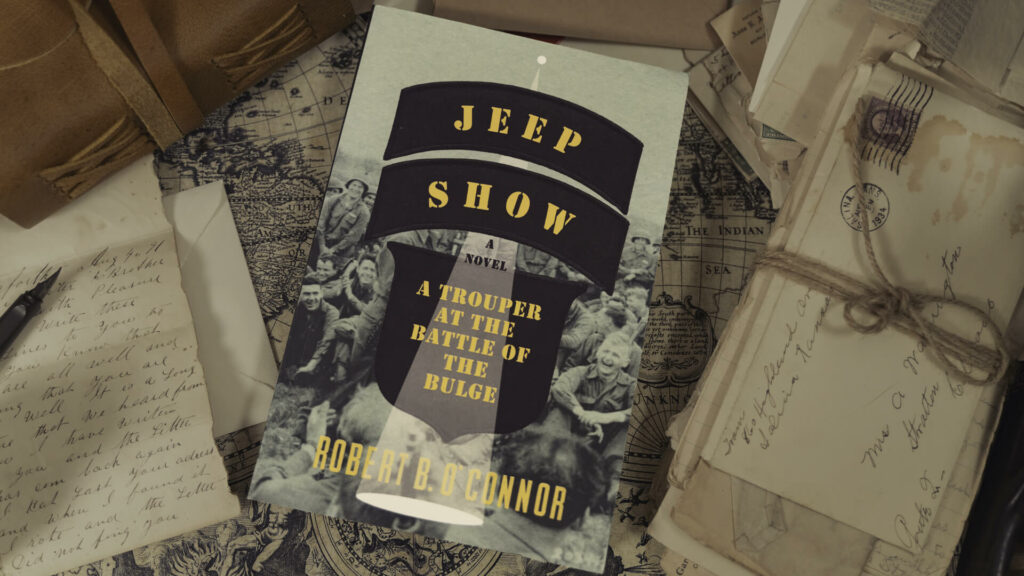 Jeep Show: A Trouper at the Battle of the Bulge by Robert B. O'Connor